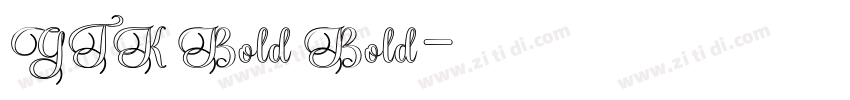 GTK Bold Bold字体转换